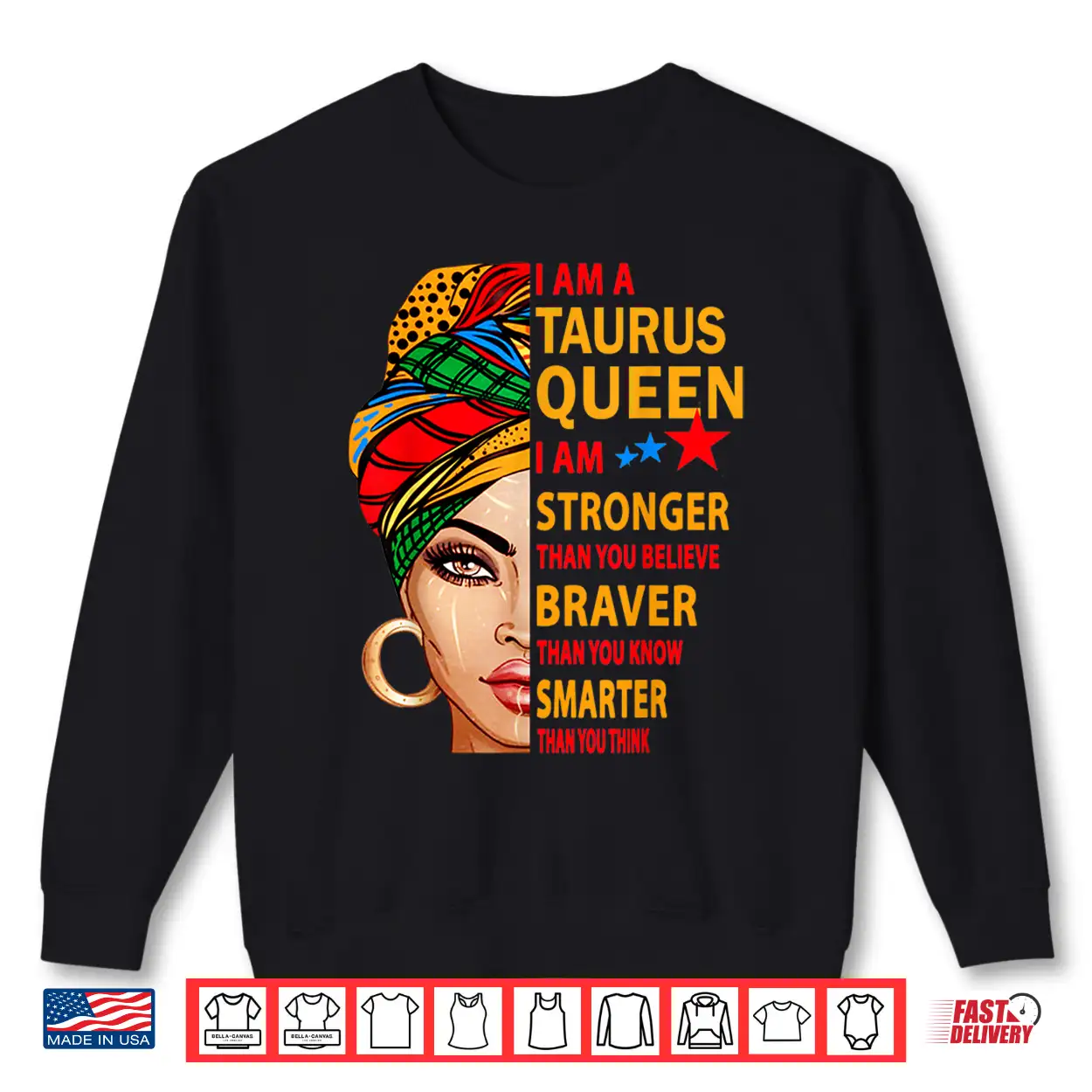 Taurus Queen I Am Stronger Birthday Gift For Taurus Zodiac Shirt Taurus Queen I Am Stronger Birthday Gift For Taurus Zodiac Shirt