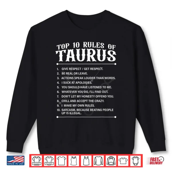Top 10 Rules Of Taurus Zodiac Sign Astrology Lover Men Women Shirt 2 Sweatshirt Top 10 Rules Of Taurus Zodiac Sign Astrology Lover Men Women Shirt