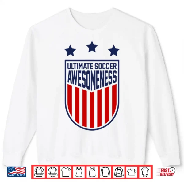 Sweatshirt Ultimate Soccer Awesomeness Shirt 2