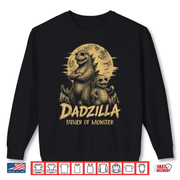 Vintage Dadzilla Father Of The Monsters Dad Son Daughter Shirt 2 Sweatshirt Vintage Dadzilla Father of The Monsters Dad Son Daughter Shirt