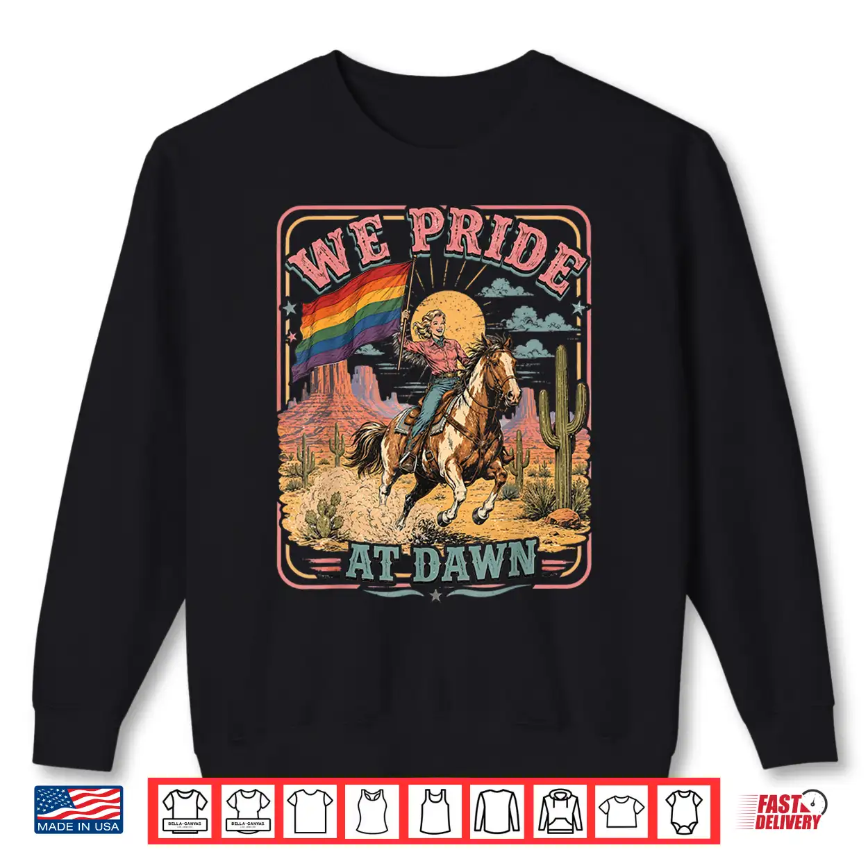 Vintage Rainbow We Pride At Dawn Western Cowgirl Lgbtq Retro Shirt Vintage Rainbow We Pride At Dawn Western Cowgirl Lgbtq Retro Shirt