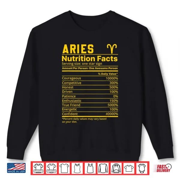 Sweatshirt Zodiac Aries Nutrition Facts Shirt