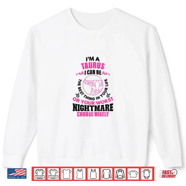 Sweatshirt Zodiac Sign Funny Im A Taurus Graphic Shirt