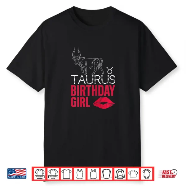 Taurus Birthday Girl Shirt
