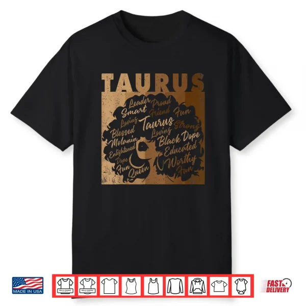 Taurus Girl African American Women Melanin Birthday Shirt