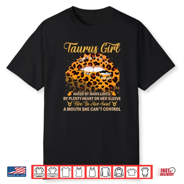 Taurus Girl Birthday Leopard Sexy Lip Zodiac Shirt