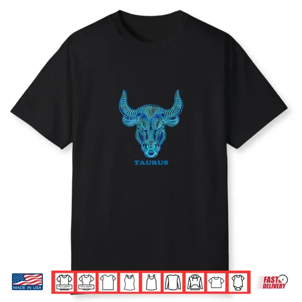 Taurus Personality Astrology Zodiac Sign Horoscope Design Shirt