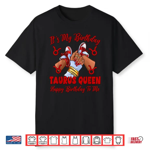 Taurus Queen Birthday Women Sneakers Zodiac Sign Bday Shirt