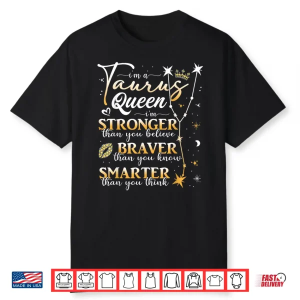 Taurus Queen May April Birthday Taurus Zodiac Sign Horoscope Shirt