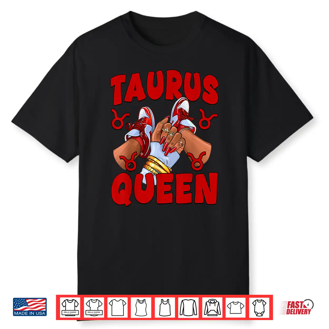 Taurus Queen Zodiac Birthday Afro Woman Sneakers Nails Shirt Taurus Queen Zodiac Birthday Afro Woman Sneakers Nails Shirt