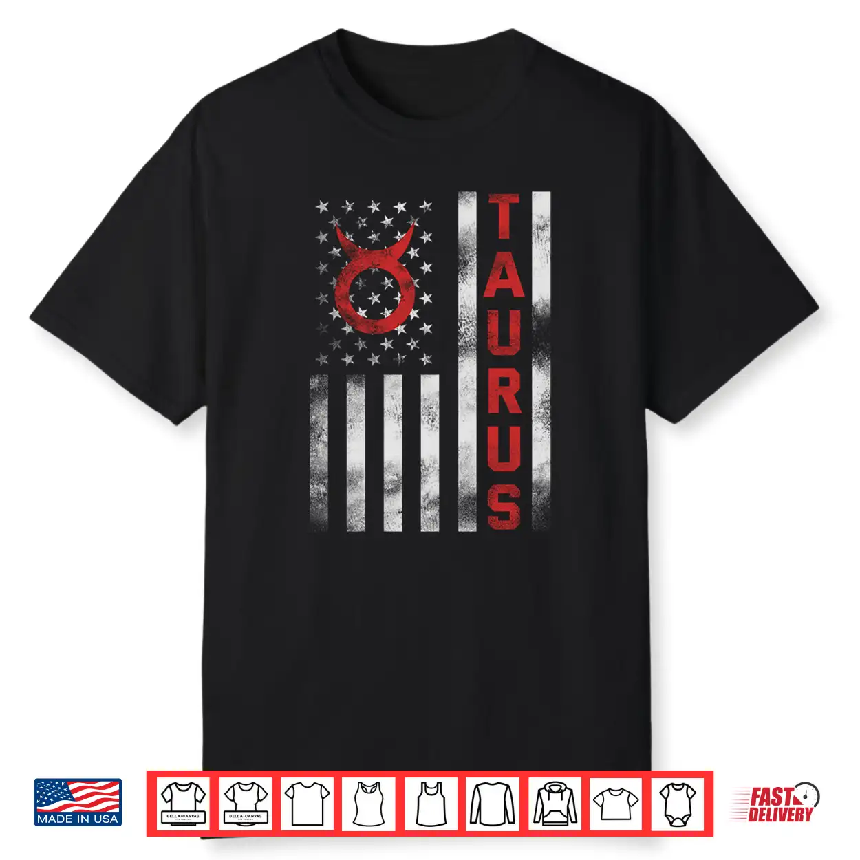 Taurus Us Flag Zodiac Sign For Usa Patriotic Men Women Shirt Taurus Us Flag Zodiac Sign For Usa Patriotic Men Women Shirt