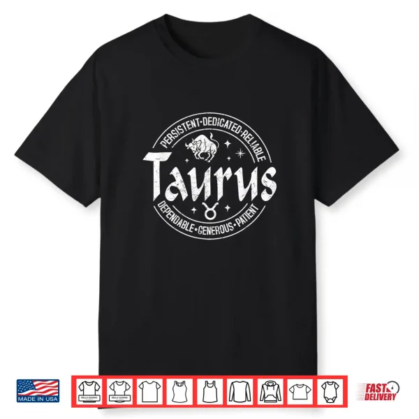 Taurus Virtues Vintage Style Zodiac Design Taurus Shirt