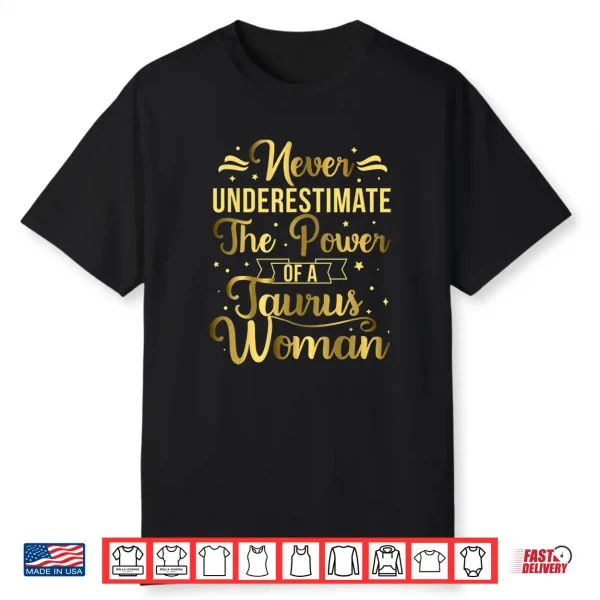 Taurus Woman Taurus Zodiac Sign Taurus Horoscope Shirt