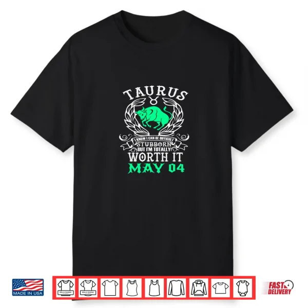 Taurus Zodiac May 04 Women Men Horoscope Sign Birthday Shirt