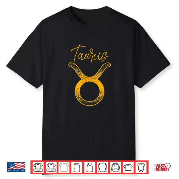 Taurus Zodiac Sign Astrology Shirt