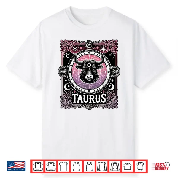 Taurus Zodiac Sign Star Astrology Birthday Horoscope Shirt