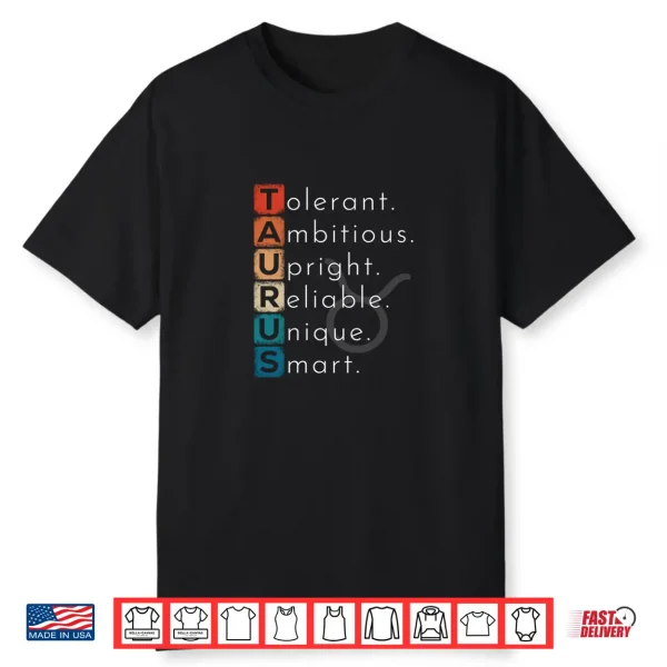 Taurus Zodiac Sign Taurus Birthday Funny Shirt