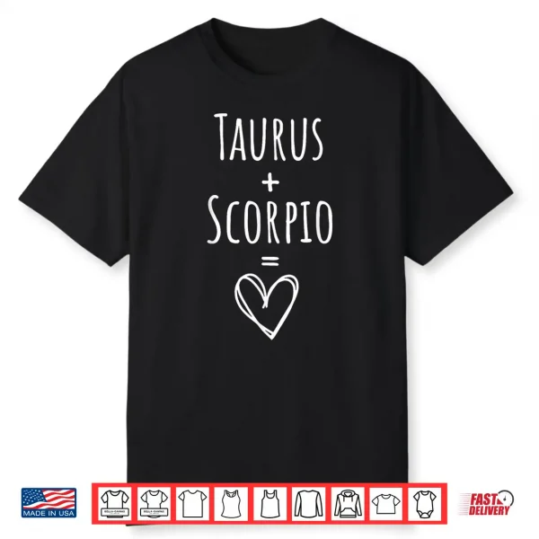 Taurus And Scorpio Couple Matching Zodiac Sign Shirt