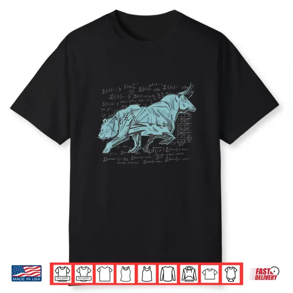 Taurus Versus Bear Stock Market Investor Options Trader Shirt