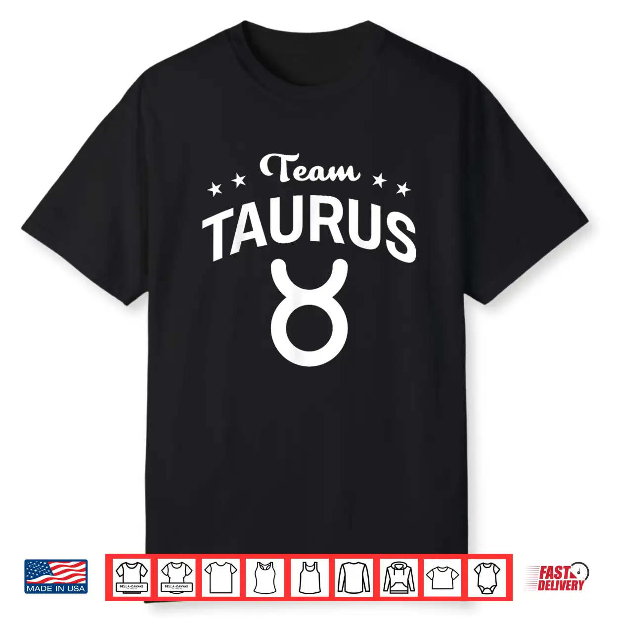 Team Taurus Stars Astrology Zodiac Shirt Team Taurus Stars Astrology Zodiac Shirt