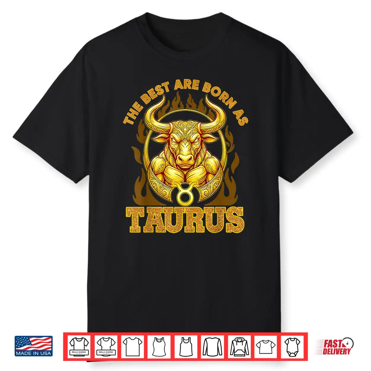 The Best Are Born As Taurus Birthday Zodiac Sign Bull Design Shirt The Best Are Born As Taurus Birthday Zodiac Sign Bull Design Shirt