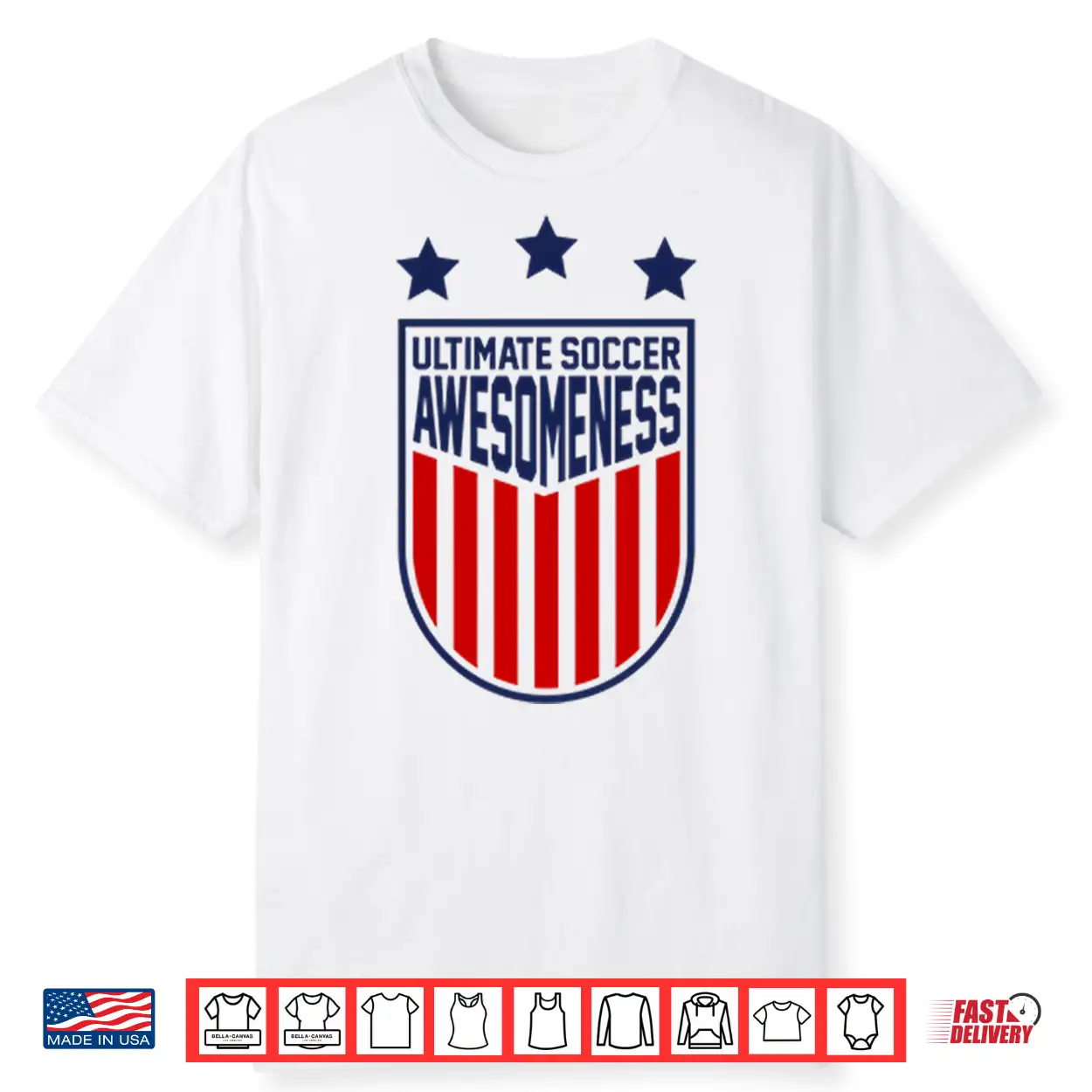 Ultimate Soccer Awesomeness Shirt Ultimate Soccer Awesomeness Shirt