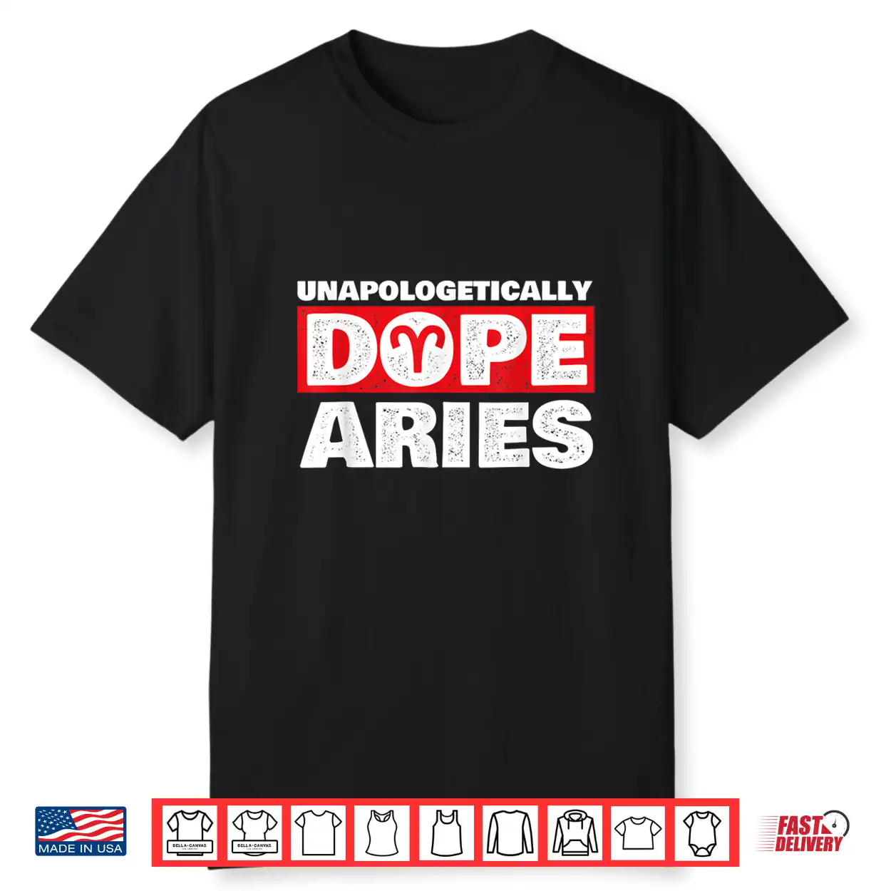 Unapologetically Dope Aries Zodiac Sign Astrology Symbol Shirt Unapologetically Dope Aries Zodiac Sign Astrology Symbol Shirt