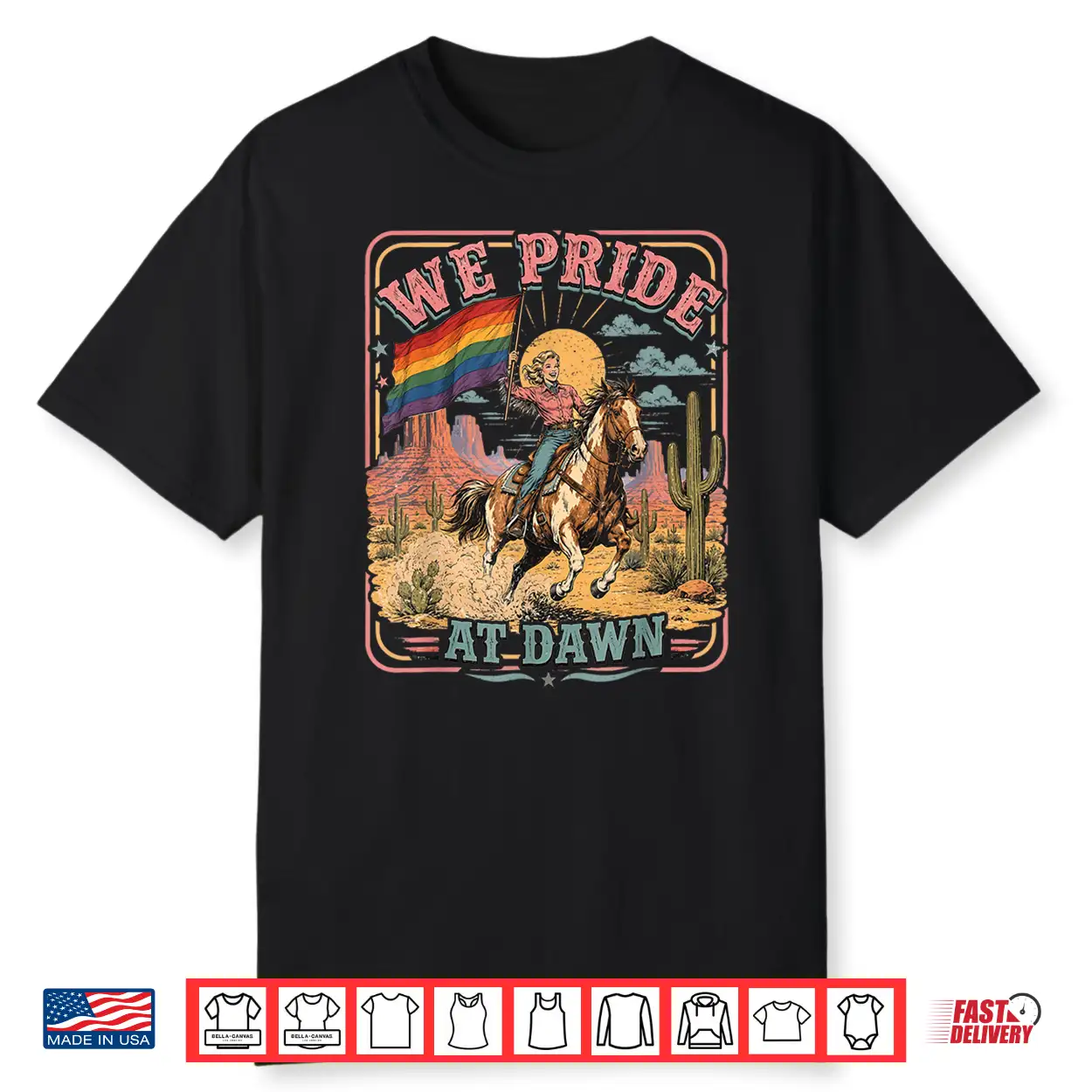Vintage Rainbow We Pride At Dawn Western Cowgirl Lgbtq Retro Shirt Vintage Rainbow We Pride At Dawn Western Cowgirl Lgbtq Retro Shirt