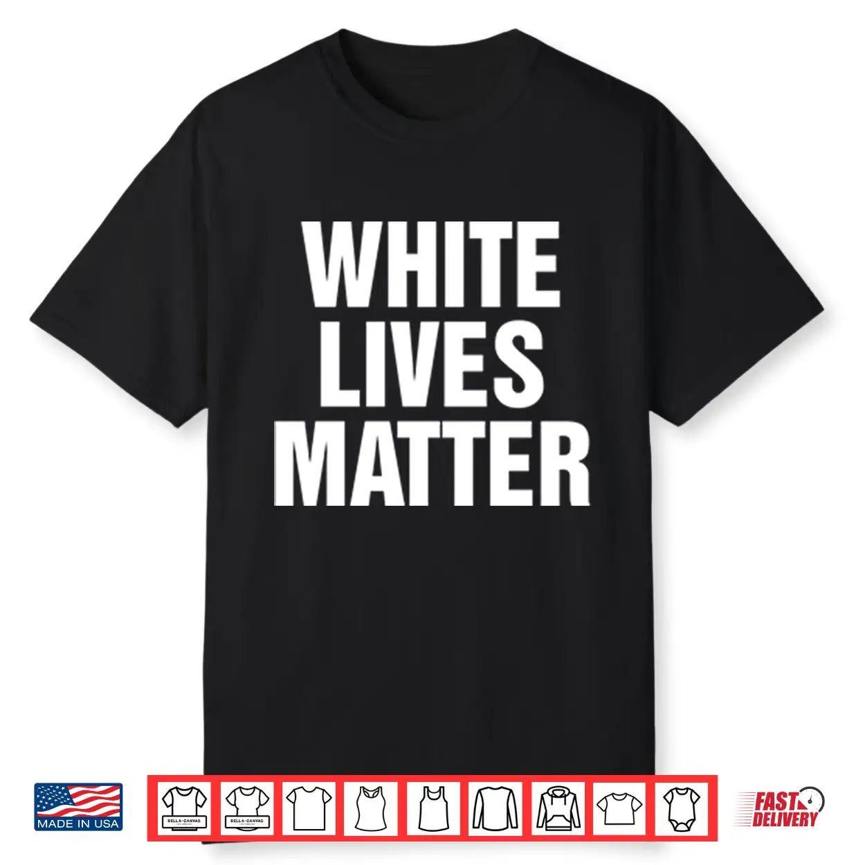 White Lives Matter Shirt White Lives Matter Shirt