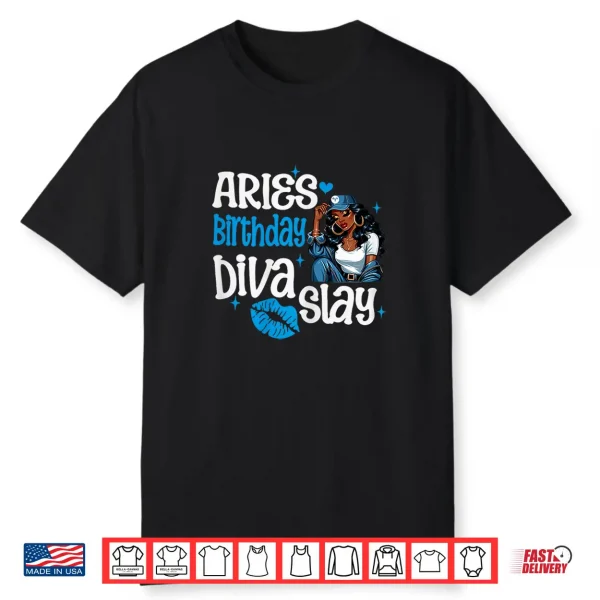 Womens Aries Girl Melanin Queen April Woman March Birthday Diva Shirt