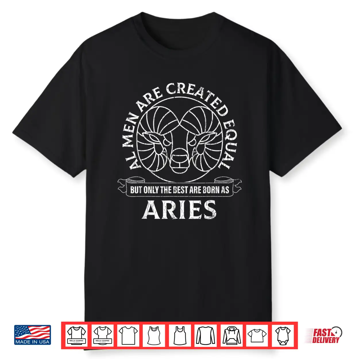 Zodiac Funny Only The Best Men Are Born As Aries Graphic Shirt Zodiac Funny Only The Best Men Are Born As Aries Graphic Shirt